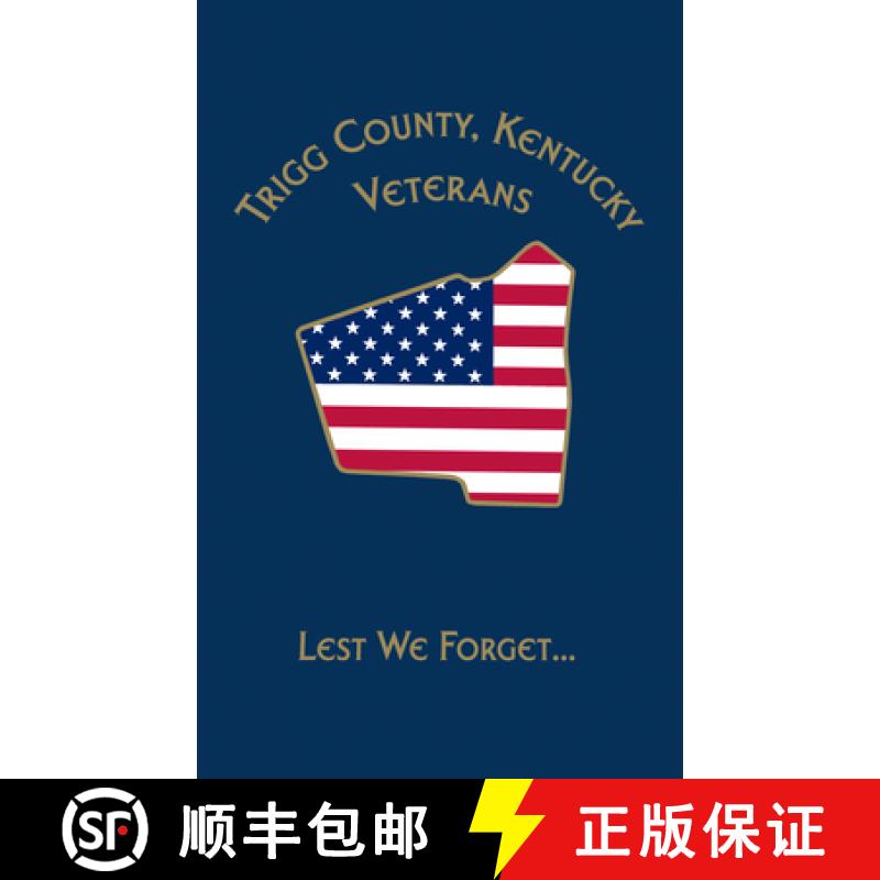 【3-4周达】Trigg Co, KY Veterans : Lest We Forget... [9781681625720]