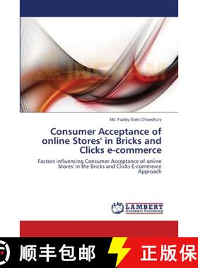 预订 Consumer Acceptance of online Stores' in Bricks and Clicks e-commerce [9783659146732]