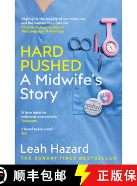 【3-4周达】Hard Pushed : A Midwifes Story [9781787464216]