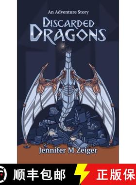 【3-4周达】Discarded Dragons: An Adventure Story [9781735122625]