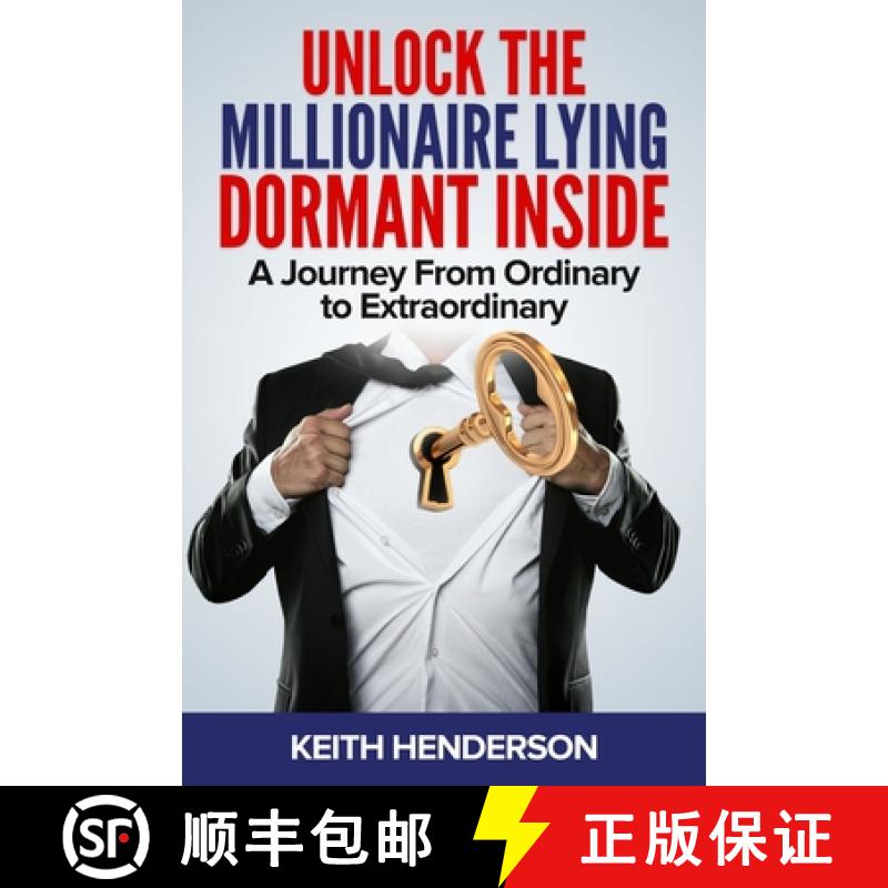 【3-4周达】Unlock The Millionaire Lying Dormant Inside: A Mindset Journey from Ordinary to Extraordinary [9798869259868]