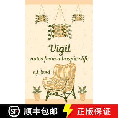 【3-4周达】Vigil: Notes from a Hospice Life [9798868929625]