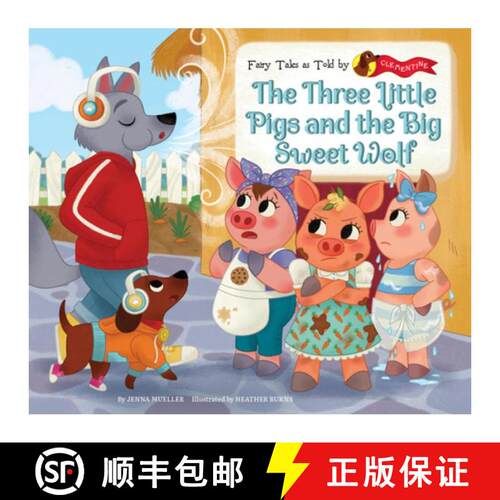 【3-4周达】The Three Little Pigs and the Big Sweet Wolf [9781098237813]
