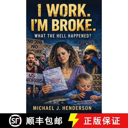 【3-4周达】I Work I'm Broke. What the Hell Happened? [9798256062774]