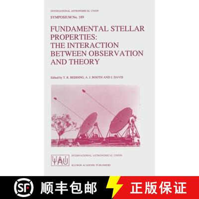【3-4周达】Fundamental Stellar Properties: The Interaction Between Observation and Theory - Proceedin... [9780792346517]