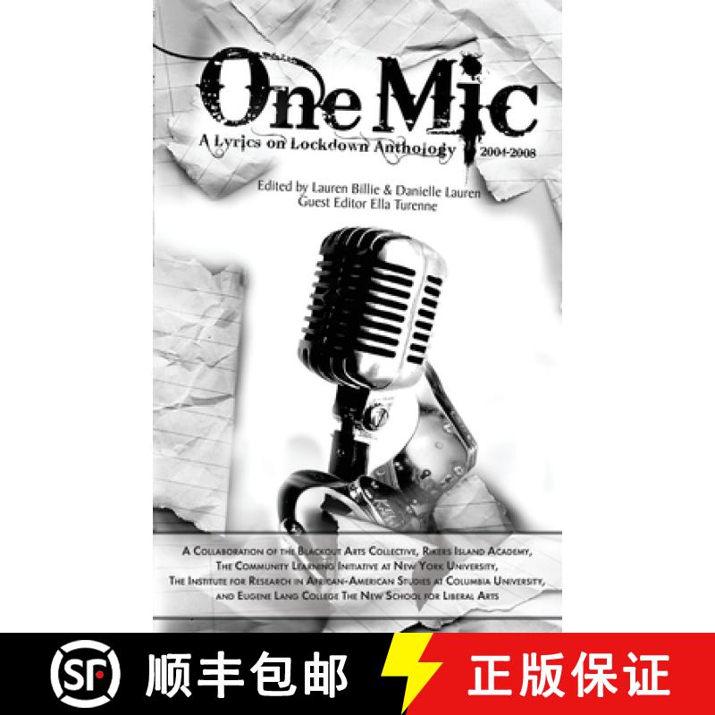 预订 One Mic: A Lyrics on Lockdown Anthology 2004 - 2008: A Lyrics on Lockdown Anthology [9780977962327]