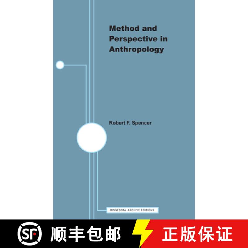 【4周达】Method and Perspective in Anthropology: Papers in Honor of Wilson D. Wallis [9780816660032]