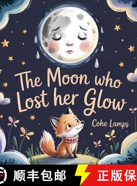 【3-4周达】The moon who lost her glow [9798349398476]