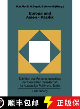 【3-4周达】Europa Und Asien-Pazifik: Grundlagen, Entwicklungslinien Und Perspektiven Der Europäisch-... [9783486564358]