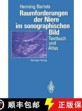 【3-4周达】Raumforderungen der Niere im sonographischen Bild: Textbuch und Atlas [9783642778339]