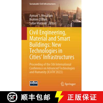 【3-4周达】Civil Engineering, Material and Smart Buildings: New Technologies in Cities' Infrastructur... [9783031765568]