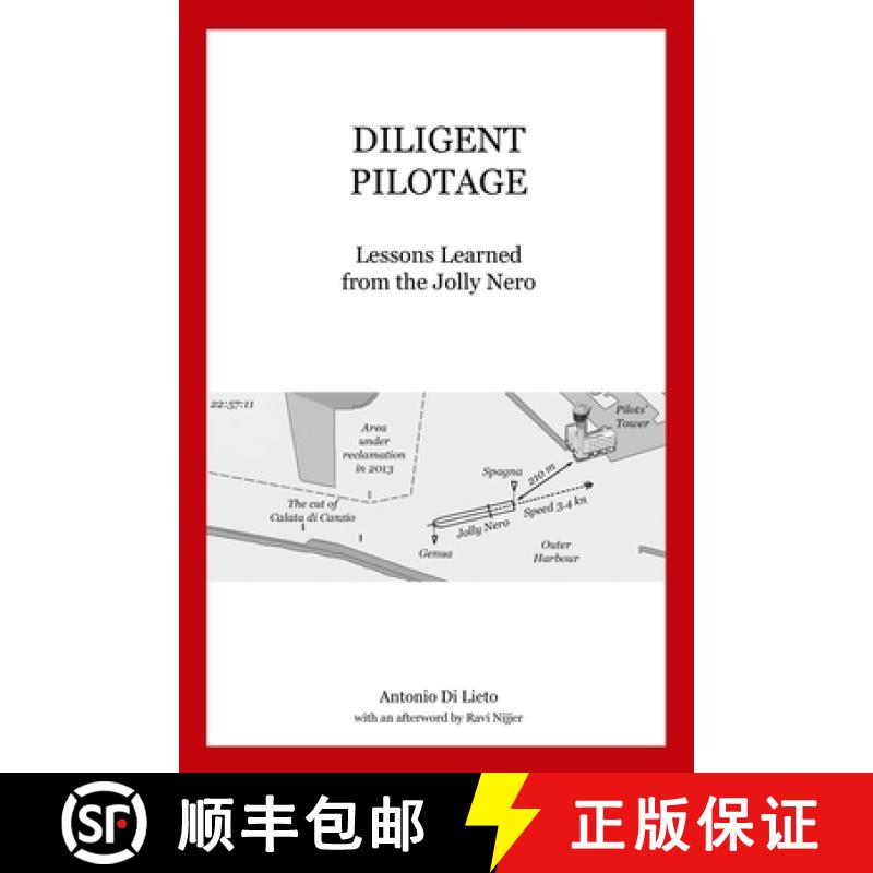 【3-4周达】Diligent Pilotage: Lessons Learned from the Jolly Nero [9789090359120]