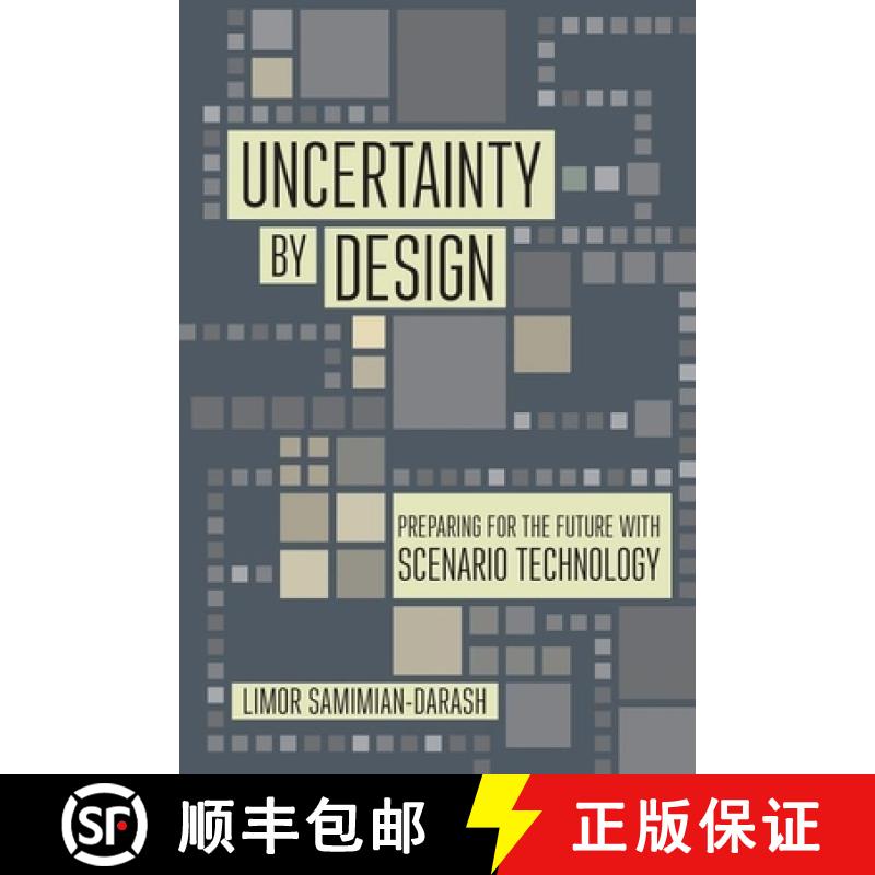 【3-4周达】Uncertainty by Design: Preparing for the Future with Scenario Technology [9781501762451]