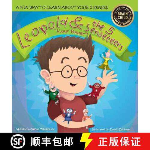 【3-4周达】精装 Leopold & the 5 Senseteers: Flour Power [9780996550307]