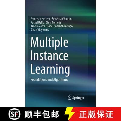 【3-4周达】Multiple Instance Learning : Foundations and Algorithms [9783319838151]