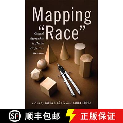 【3-4周达】Mapping Race – Critical Approaches to Health Disparities Research [9780813561363]