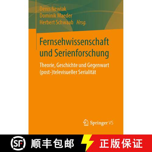 【3-4周达】Fernsehwissenschaft und Serienforschung : Theorie, Geschichte und Gegenwart (post-)televis... [9783658322267]
