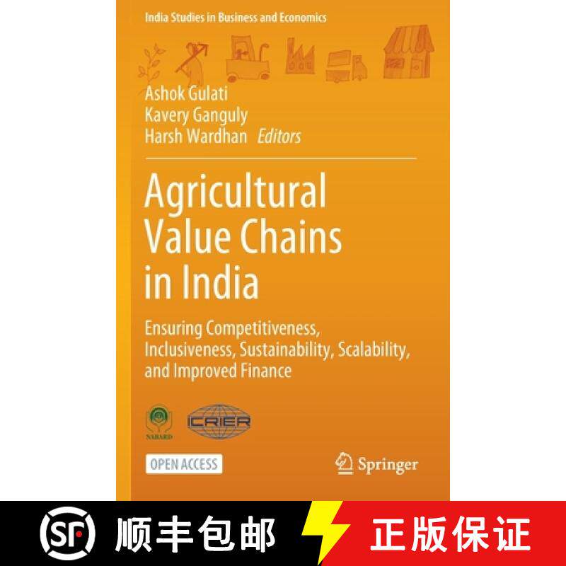 【3-4周达】Agricultural Value Chains in India : Ensuring Competitiveness, Inclusiveness, Sustainabili... [9789813342705]