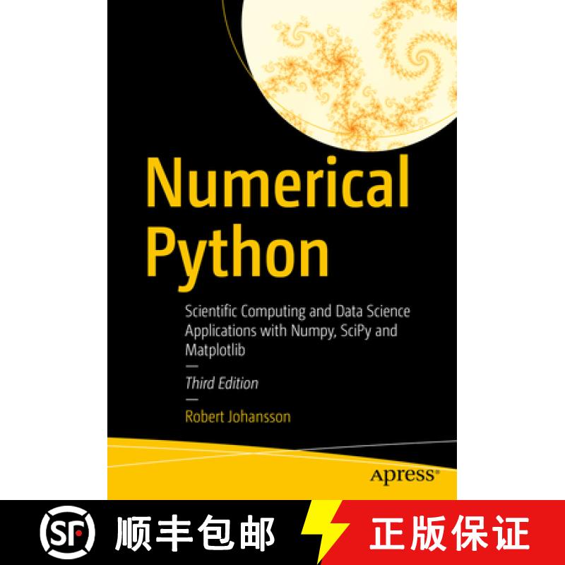 【3-4周达】Numerical Python : Scientific Computing and Data Science Applications with Numpy, SciPy an... [9798868804120]