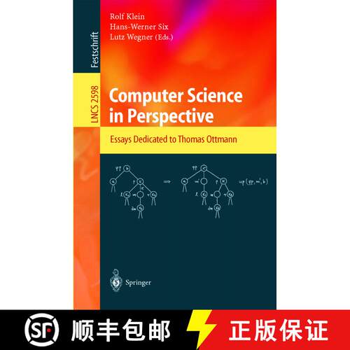 【3-4周达】Computer Science in Perspective: Essays Dedicated to Thomas Ottmann [9783540005797]