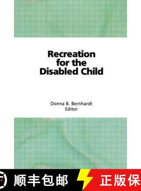【3-4周达】Recreation for the Disabled Child [9780866562638]