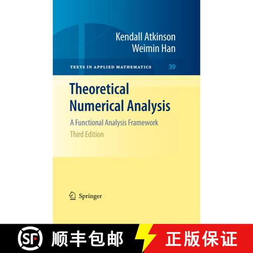 【3-4周达】Theoretical Numerical Analysis: A Functional Analysis Framework (Third Edition 2009) [9781441904577]