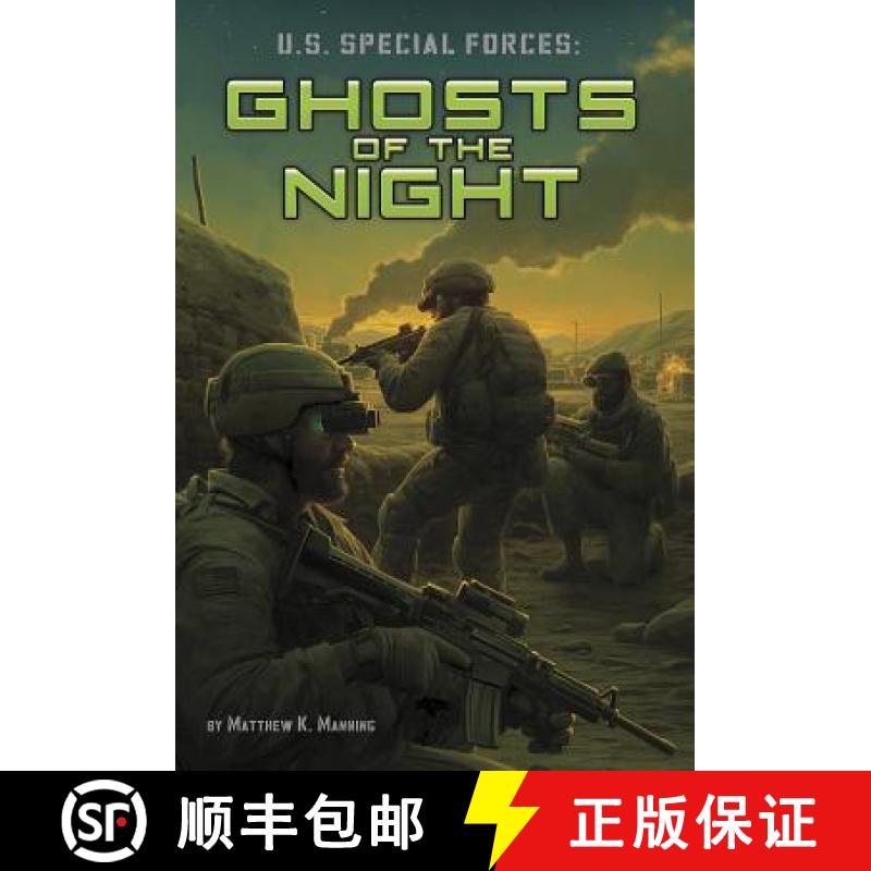 预订 U.S. Special Forces: Ghosts of the Night [9781496534750]