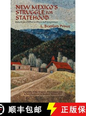 预订 New Mexico's Struggle for Statehood: Sixty Years of Effort to Obtain Self Government [9781632935168]