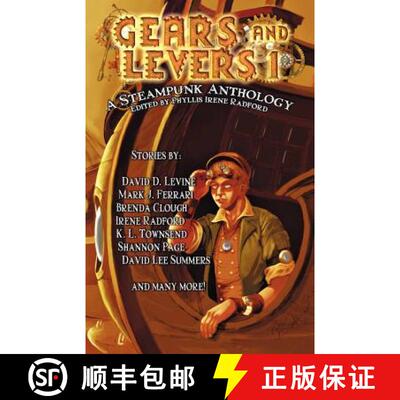 【3-4周达】Gears and Levers 1: A Steampunk Anthology [9780615663746]