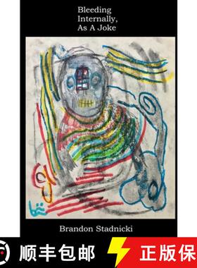 【3-4周达】Bleeding Internally, As A Joke [9780359208807]