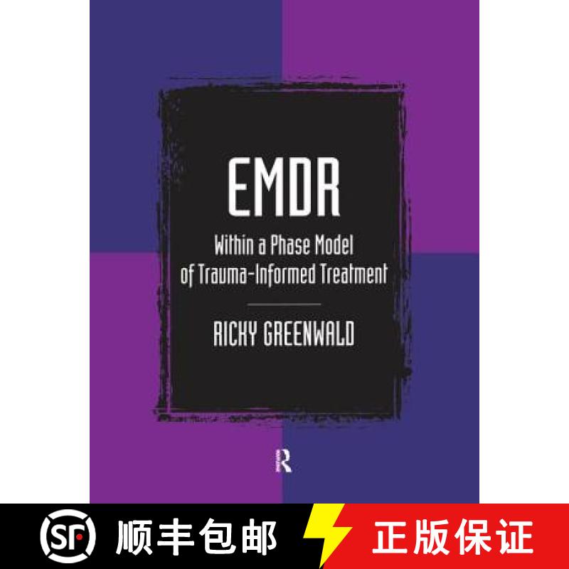 【3-4周达】EMDR Within a Phase Model of Trauma-Informed Treatment [9781138168718]
