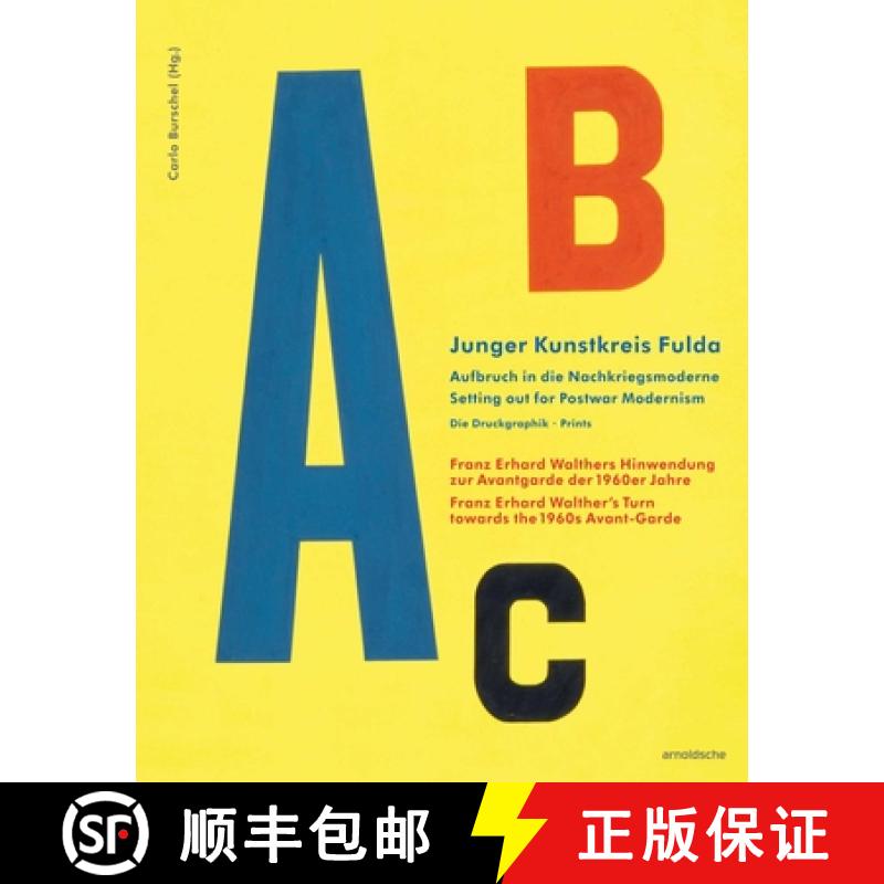 【3-4周达】Junger Kunstkreis Fulda: Setting Out for Postwar Modernism. Prints Franz Erhard Walther's ... [9783897905405]