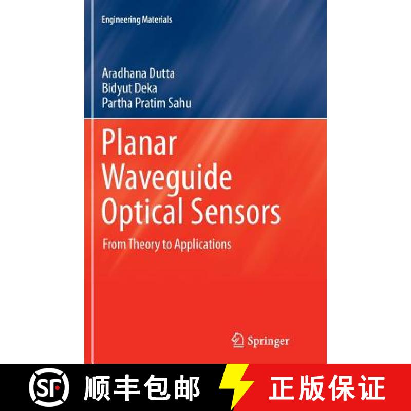 【3-4周达】Planar Waveguide Optical Sensors : From Theory to Applications [9783319817347]
