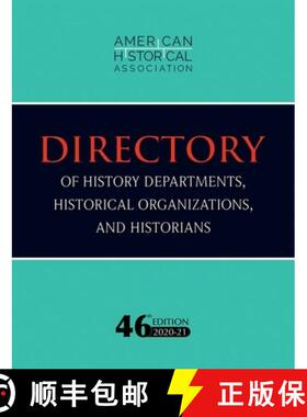 【3-4周达】46th Directory of History Departments, Historical Organizations, and Historians: 2020-21 [9780872292123]