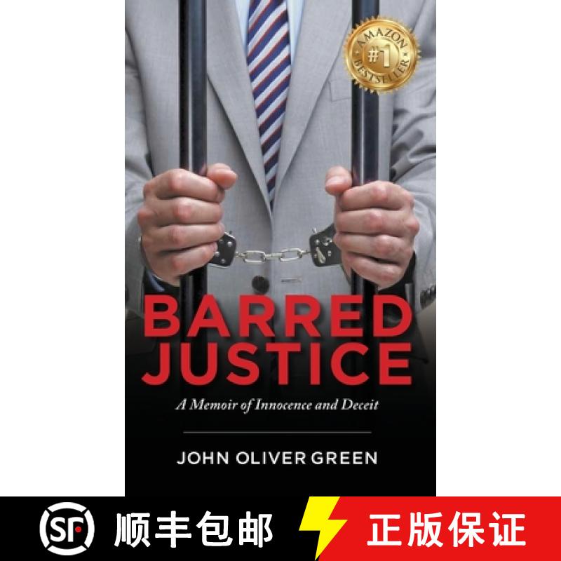 【2-3周达】Barred Justice: A Memoir of Innocence and Deceit [9781958729052]