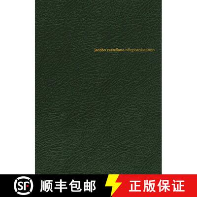 【3-4周达】Jacobo Castellano : riflepistolacañon [9788417866006]