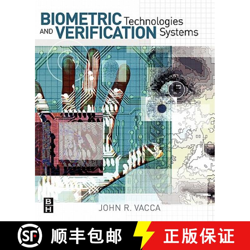 【3-4周达】Biometric Technologies and Verification Systems [9780750679671]