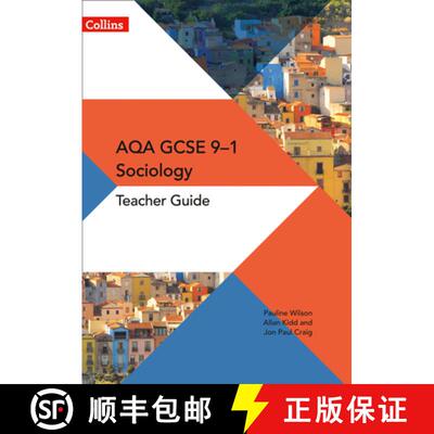【3-4周达】GCSE Sociology 9-1 - Aqa GCSE Sociology Teacher Guide [9780008220150]