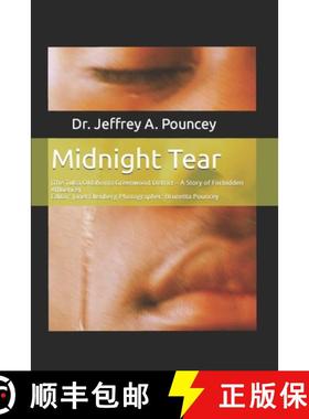 预订 Midnight Tear: (The Tulsa Oklahoma Greenwood District - A Story of Forbidden Affluence) [9780615597836]