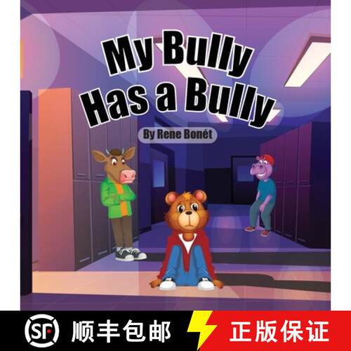 【3-4周达】My Bully Has A Bully [9798999019400]