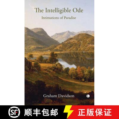 【3-4周达】The Intelligible Ode: Intimations of Paradise [9780718896430]