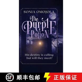 Purple destiny The they 9781913674526 will Potion 3周达 calling His meet? but