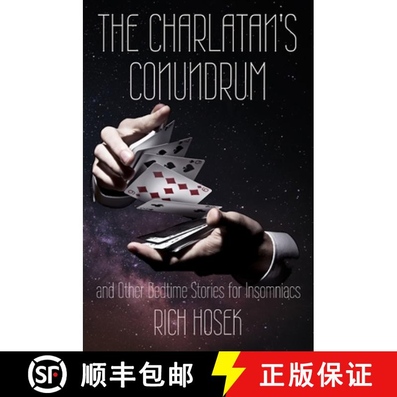 【2-3周达】The Charlatan's Conundrum and Other Bedtime Stories for Insomniacs [9781953566171]