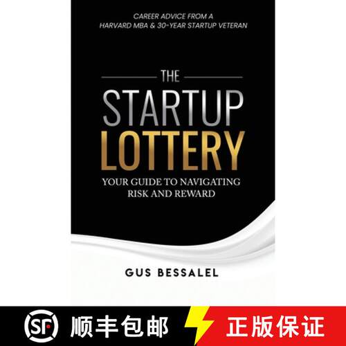 【3-4周达】The Startup Lottery: Your Guide To Navigating Risk And Reward [9781948382656]