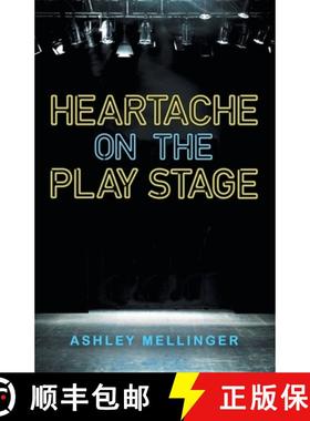 预订 Heartache on the Play Stage [9781665726931]