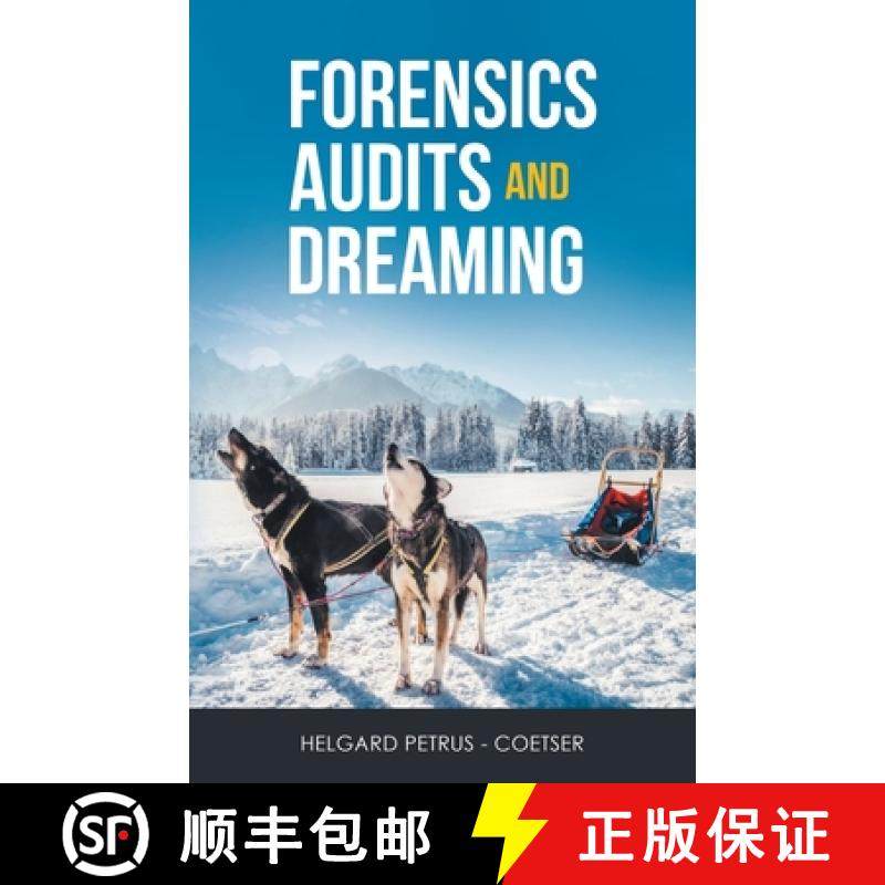 【3-4周达】Forensics Audits and Dreaming [9781664260252]