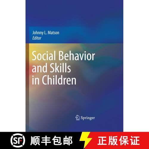 【3-4周达】Social Behavior and Skills in Children [9781441981776]