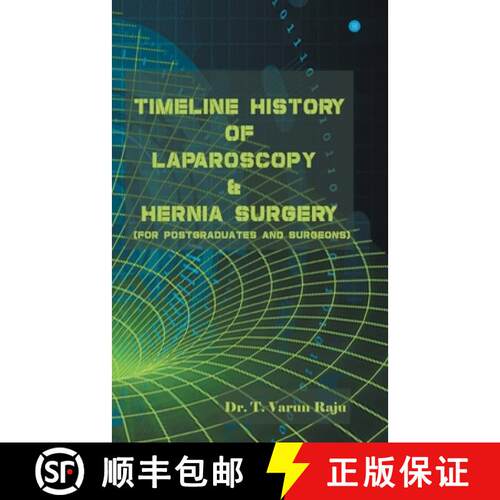 【3-4周达】Timeline History Of Laparoscopy & Hernia surgery [9789354724282]