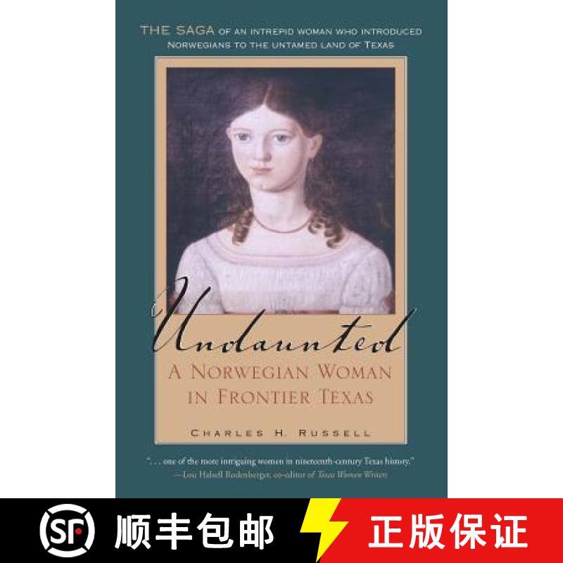 【3-4周达】Undaunted, Volume 20: A Norwegian Woman in Frontier Texas [9781623493493]