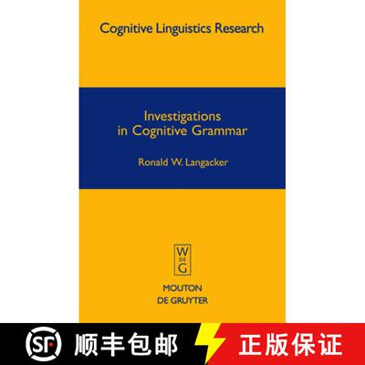 【3-4周达】精装 Investigations in Cognitive Grammar [9783110214345]